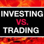 Investing vs trading